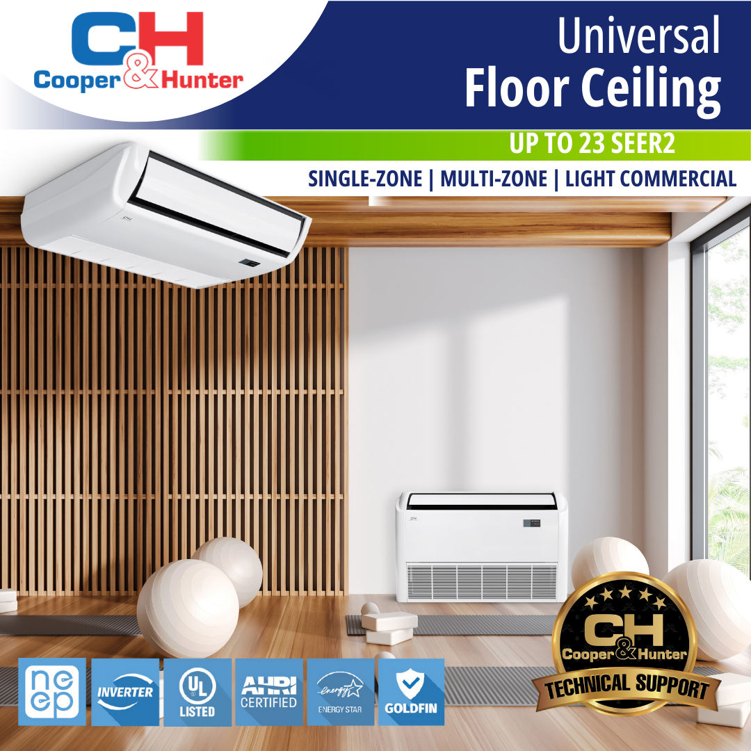 Cooper&Hunter 18,000 BTU Single Zone Universal Floor/Ceiling Minisplit Heat Pump System R454B 230V